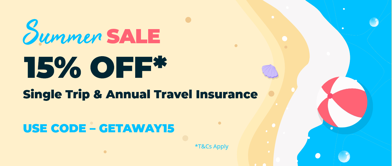 Summer Sale 15% Off* Single Trip & Annual Travel Insurance - Use Code GETAWAY15 *T&Cs Apply